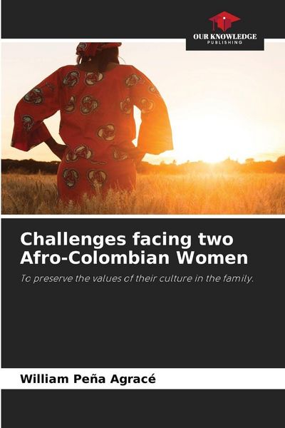 Produktbild: Challenges facing two Afro-Colombian Women