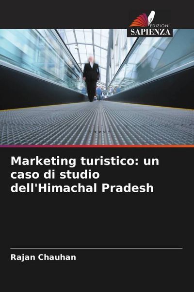 Produktbild: Marketing turistico: un caso di studio dell'Himachal Pradesh