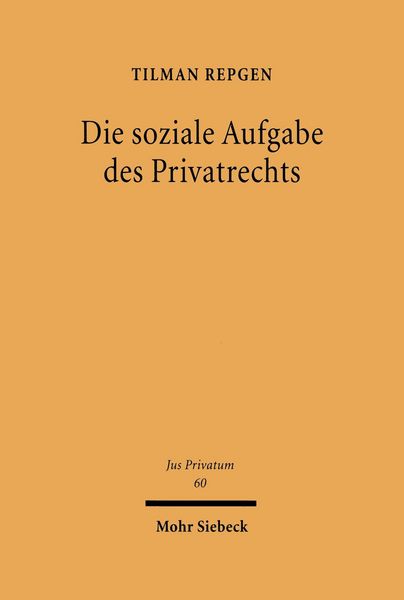 Produktbild: Die soziale Aufgabe des Privatrechts