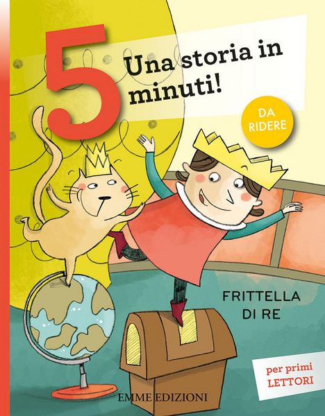 Produktbild: Frittella di re. Una storia in 5 minuti!