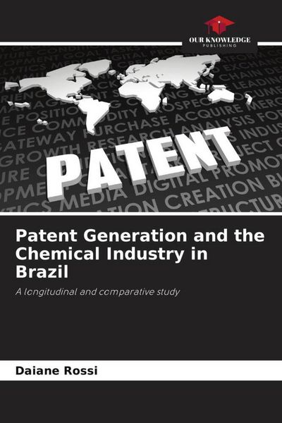 Produktbild: Patent Generation and the Chemical Industry in Brazil