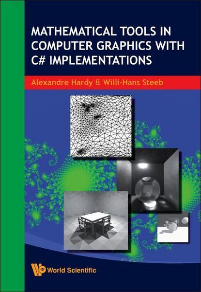 Produktbild: Mathematical Tools in Computer Graphics with C# Implementations