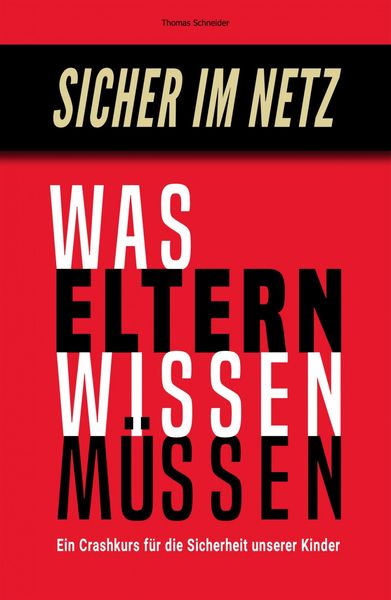 Produktbild: Sicher im Netz - Was Eltern wissen m&uuml;ssen