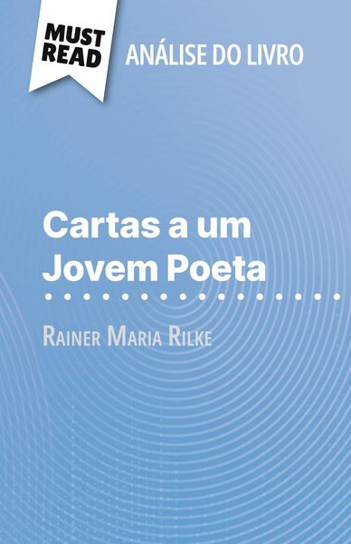 Produktbild: Cartas a um Jovem Poeta de Rainer Maria Rilke (An&aacute;lise do livro)