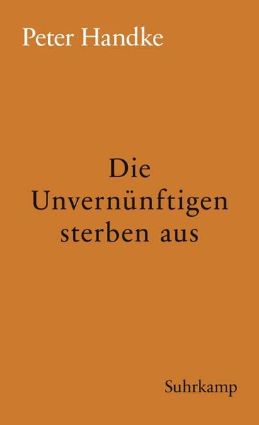Produktbild: Die Unvern&uuml;nftigen sterben aus