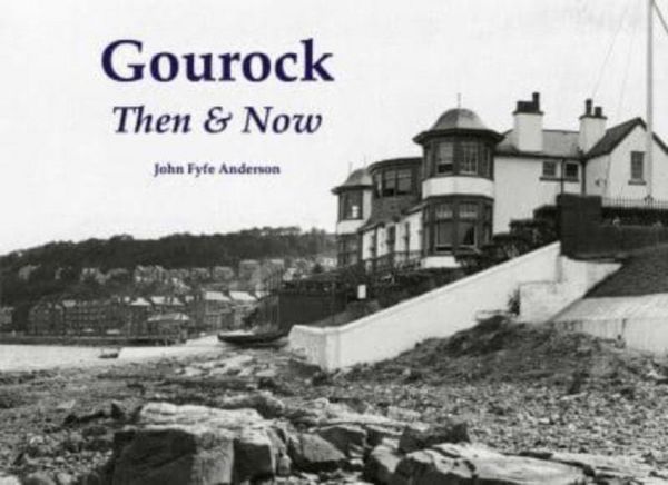 Produktbild: Gourock Then & Now