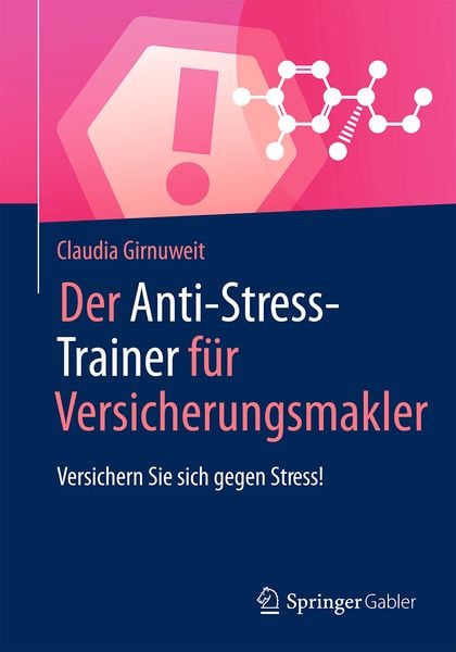 Produktbild: Der Anti-Stress-Trainer f&uuml;r Versicherungsmakler