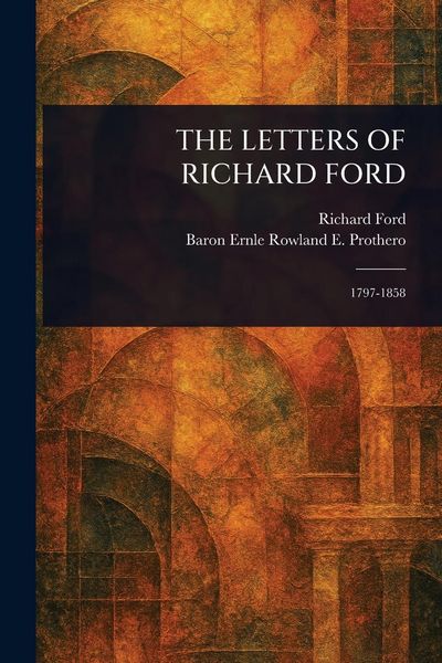 Produktbild: The Letters of Richard Ford