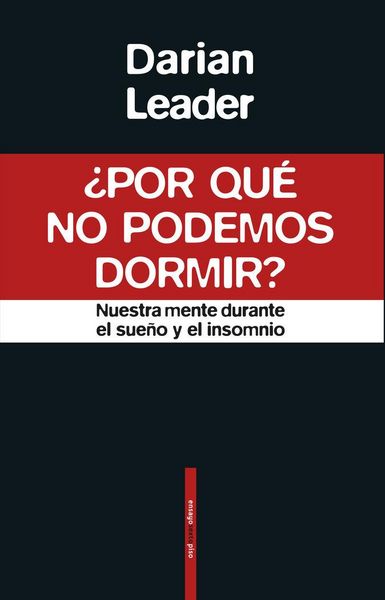 Produktbild: &iquest;Por qu&eacute; no podemos dormir? : nuestra mente durante el sue&ntilde;o y el insomnio