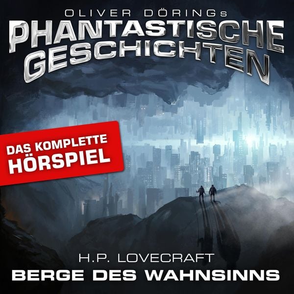 Produktbild: Phantastische Geschichten, Berge des Wahnsinns - Das komplette H&ouml;rspiel