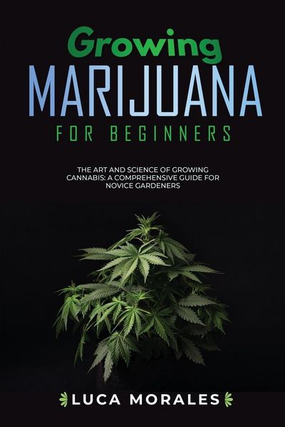 Produktbild: Growing Marijuana for Beginners