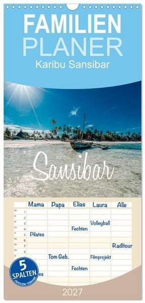 Produktbild: Familienplaner 2027 - Karibu Sansibar mit 5 Spalten (Wandkalender, 21 x 45 cm) CALVENDO