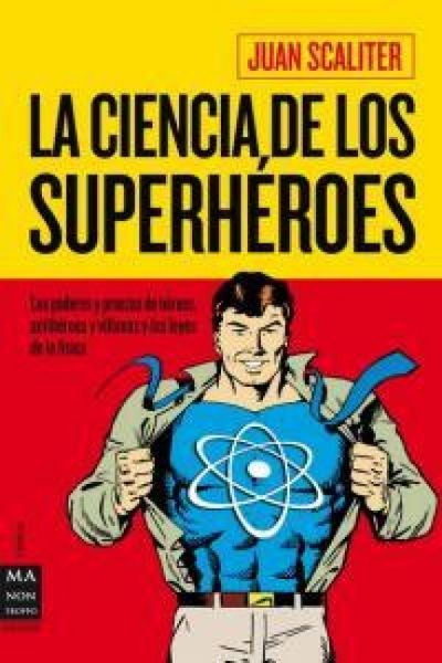 Produktbild: La Ciencia de Los Superh&eacute;roes
