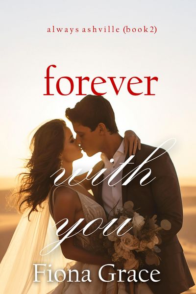 Produktbild: Forever With You (Always Ashville-Book 2)