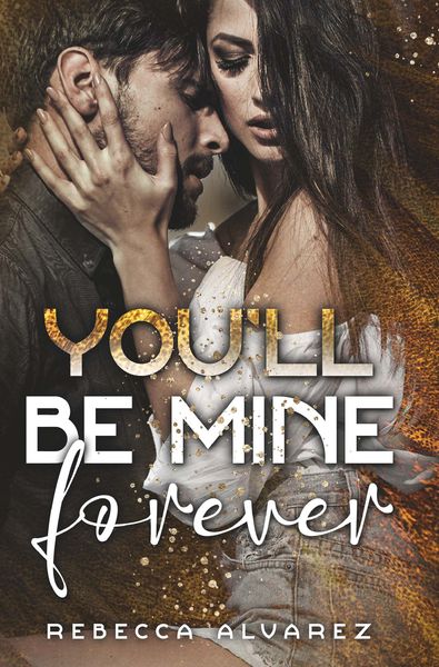 Produktbild: You'll be mine forever
