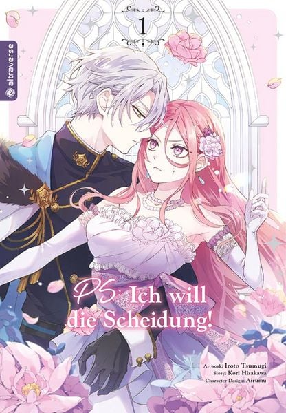 PS: Ich will die Scheidung 01, Taschenbuch von Iroto Tsumugi,Kori Hisakawa,Airumu, Altraverse GmbH, 978-3-7539-4067-0
