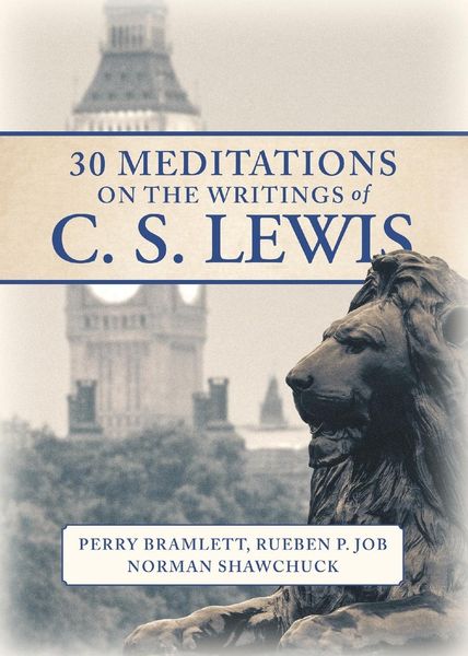Produktbild: 30 Meditations on the Writings of C.S. Lewis