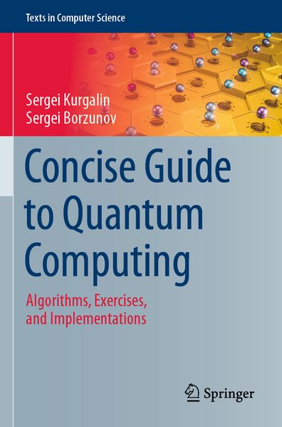 Produktbild: Concise Guide to Quantum Computing