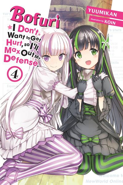 Produktbild: Bofuri: I Don't Want to Get Hurt, So I'll Max Out My Defense., Vol. 4 (Light Novel)