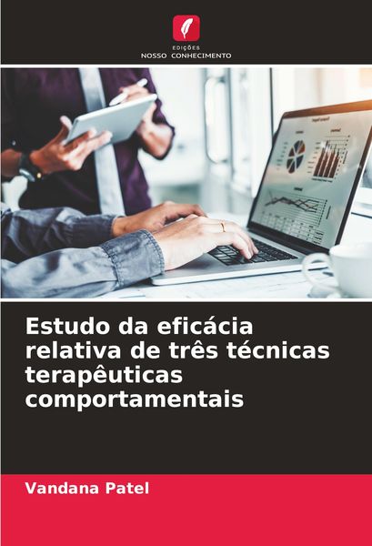 Produktbild: Estudo da efic&aacute;cia relativa de tr&ecirc;s t&eacute;cnicas terap&ecirc;uticas comportamentais