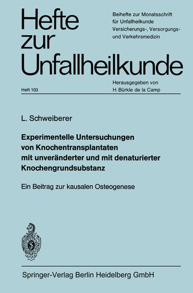 Produktbild: Experimentelle Untersuchungen von Knochentransplantaten mit unver&auml;nderter und mit denaturierter Knochengrundsubstanz