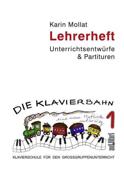 Produktbild: Die Klavierbahn Lehrerheft 1