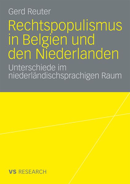 Rechtspopulismus in Belgien und den Niederlanden, Taschenbuch von Gerd Reuter, VS Verlag für Sozialwissenschaften, 9783531171340