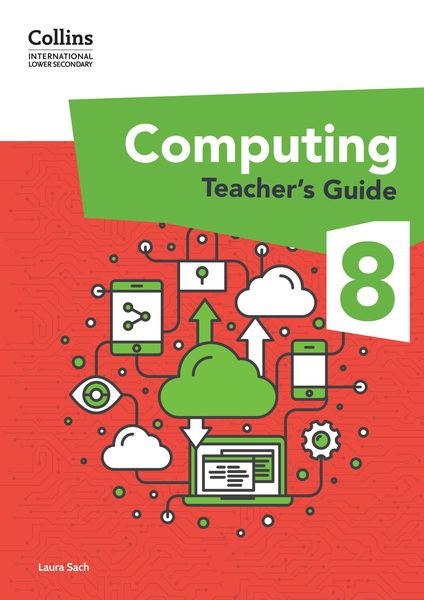 Produktbild: International Lower Secondary Computing Teacher's Guide: Stage 8