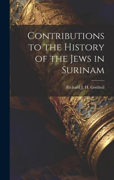 Produktbild: Contributions to the History of the Jews in Surinam