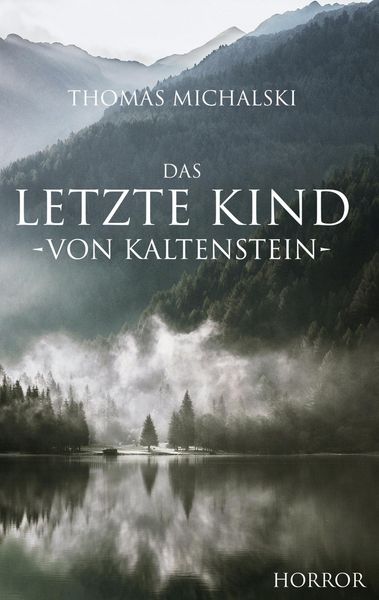 Produktbild: Das letzte Kind von Kaltenstein