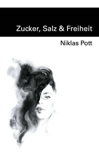 Produktbild: Zucker, Salz und Freiheit