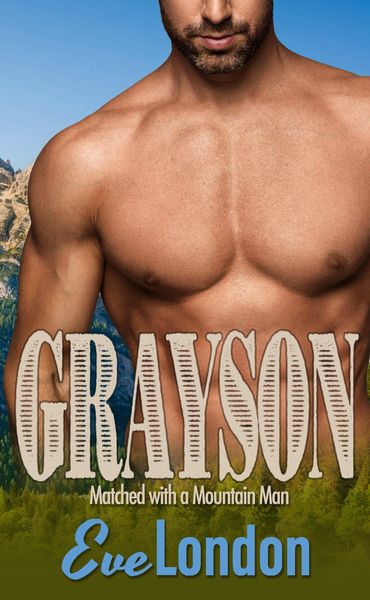 Produktbild: Grayson (Matched with a Mountain Man, #5)