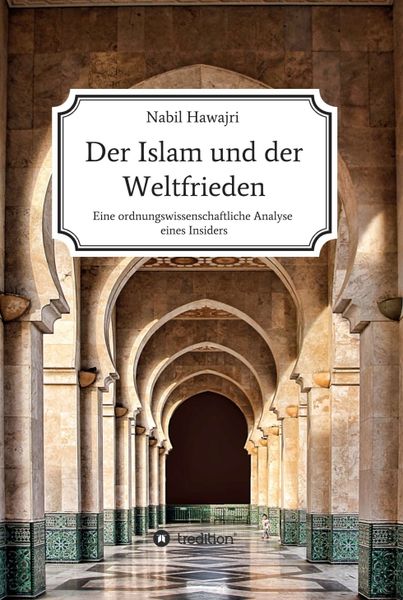 Produktbild: Der Islam und der Weltfrieden