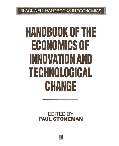 Produktbild: Handbook of the Economics of Innovations and Technological Change
