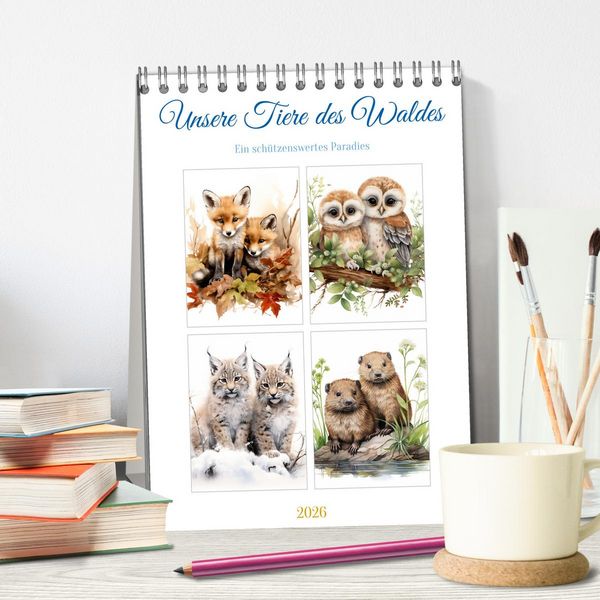 Produktbild: Unsere Tiere des Waldes (Tischkalender 2026 DIN A5 hoch), CALVENDO Monatskalender