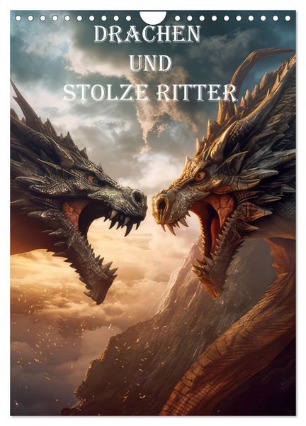 Drachen und stolze Ritter (Wandkalender 2026 DIN A4 hoch), CALVENDO Monatskalender