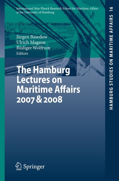 Produktbild: The Hamburg Lectures on Maritime Affairs 2007 & 2008