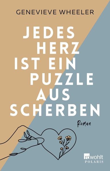 Produktbild: Jedes Herz ist ein Puzzle aus Scherben