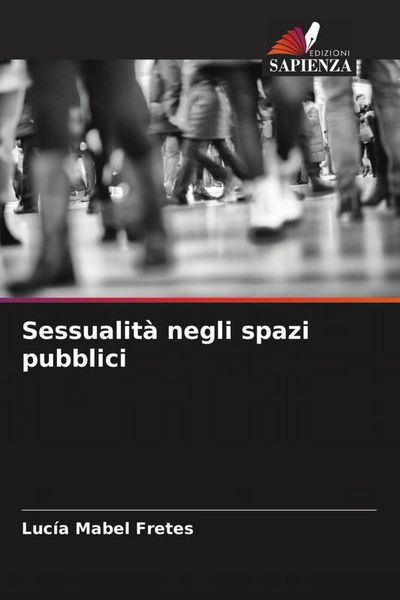 Produktbild: Sessualit&agrave; negli spazi pubblici