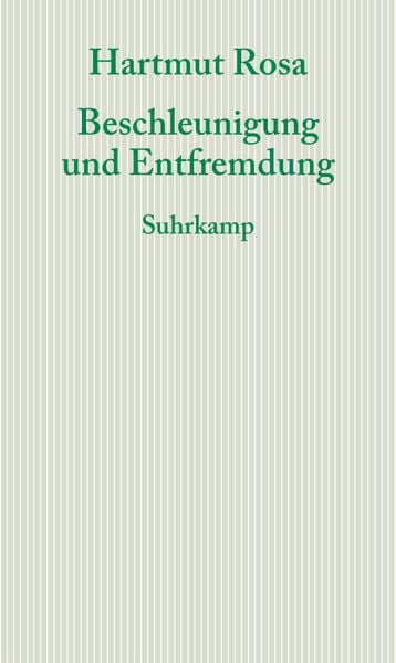 Produktbild: Beschleunigung und Entfremdung