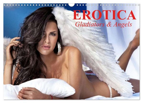 Erotica • Gladiators & Angels (Wall Calendar 2026 DIN A3 landscape), CALVENDO 12 Month Wall Calendar