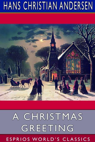 Produktbild: A Christmas Greeting (Esprios Classics)
