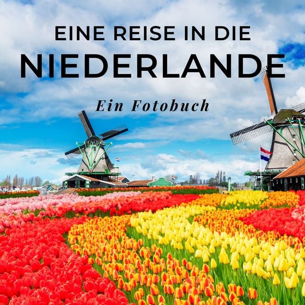 Produktbild: Eine Reise in die Niederlande