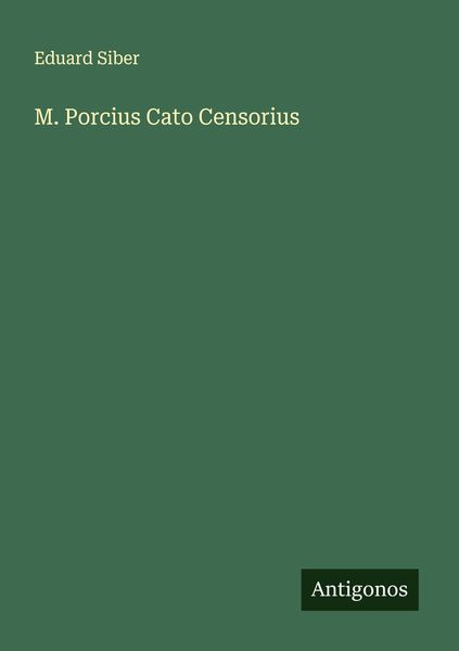 Produktbild: M. Porcius Cato Censorius