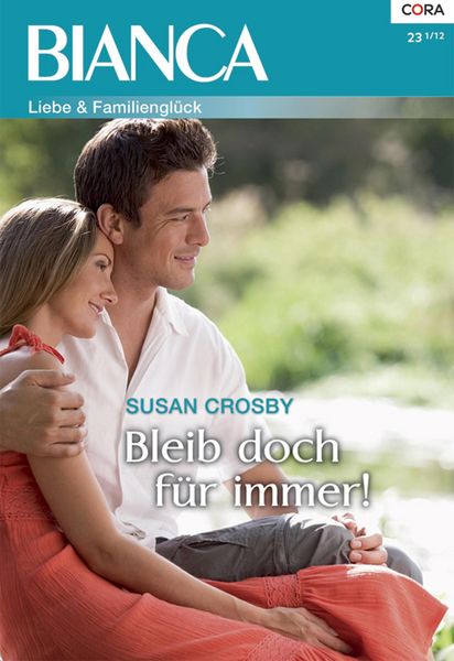 Produktbild: Bleib doch f&uuml;r immer!