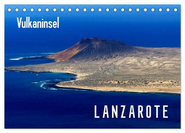 Produktbild: Vulkaninsel Lanzarote (Tischkalender 2026 DIN A5 quer), CALVENDO Monatskalender
