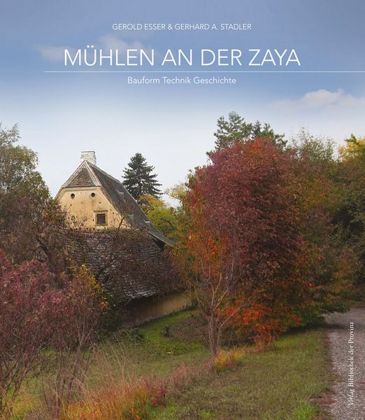 Produktbild: M&uuml;hlen an der Zaya
