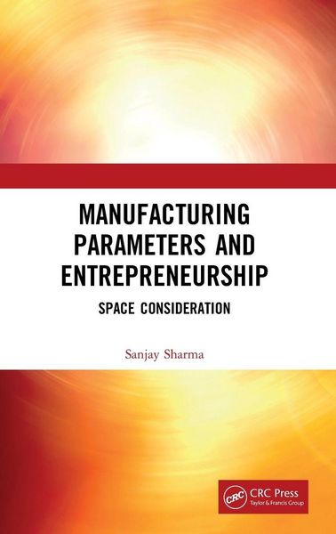 Produktbild: Manufacturing Parameters and Entrepreneurship