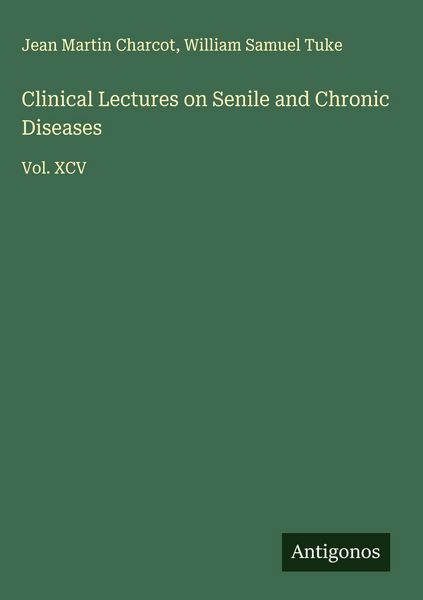 Produktbild: Clinical Lectures on Senile and Chronic Diseases