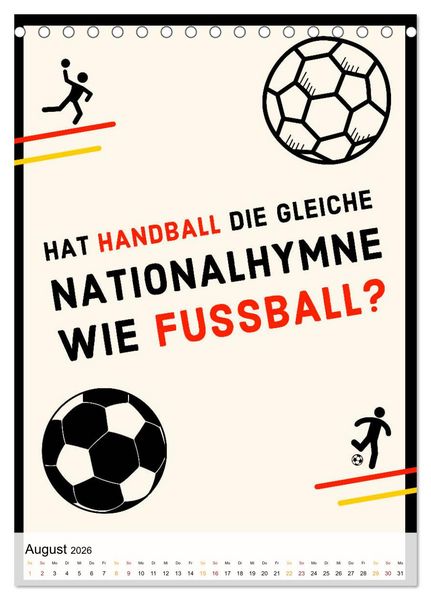Produktbild: Ich mag Fu&szlig;ball&hellip; und vielleicht drei Leute. Spr&uuml;che und Weisheiten vom Spielfeldrand (Tischkalender 2026 DIN A5 hoch), CALVENDO Monatskalender